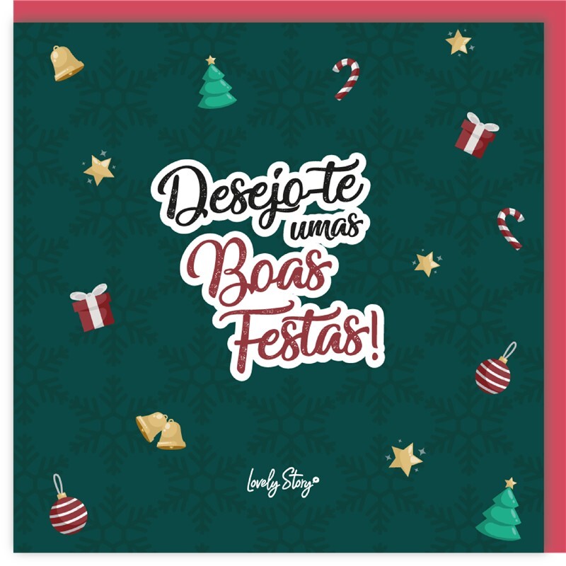Postal de Felicitação - Desejo-te umas boas festas!