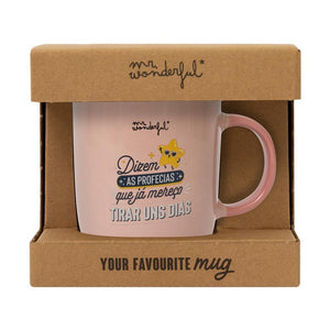 Caneca Mr. Wonderful - Dizem as profecias que já mereço tirar uns dias - Papelaria Encantada