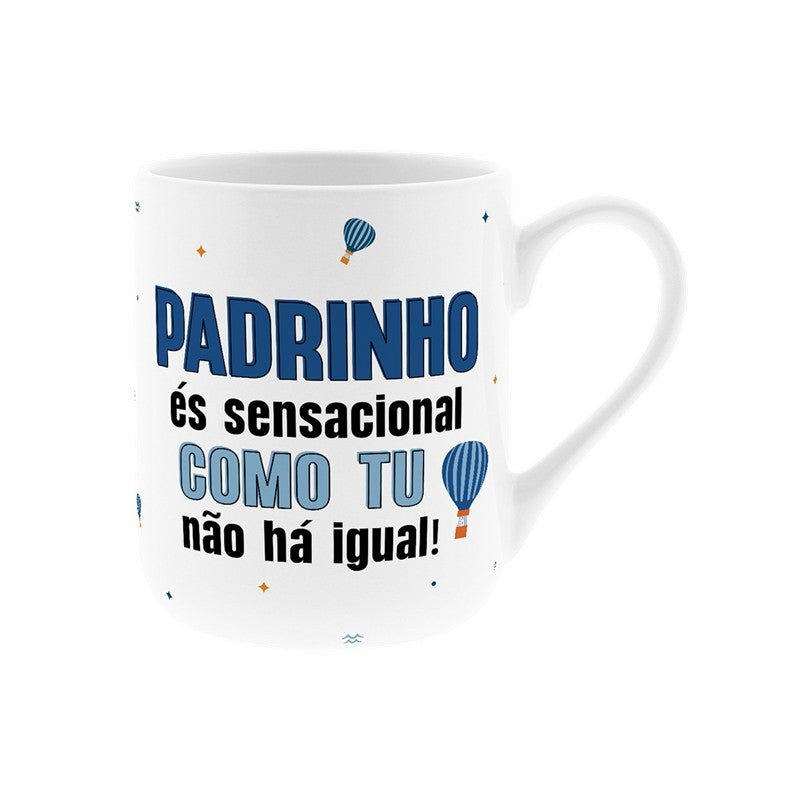 Caneca Padrinho és sensacional como tu não há igual - Papelaria Encantada