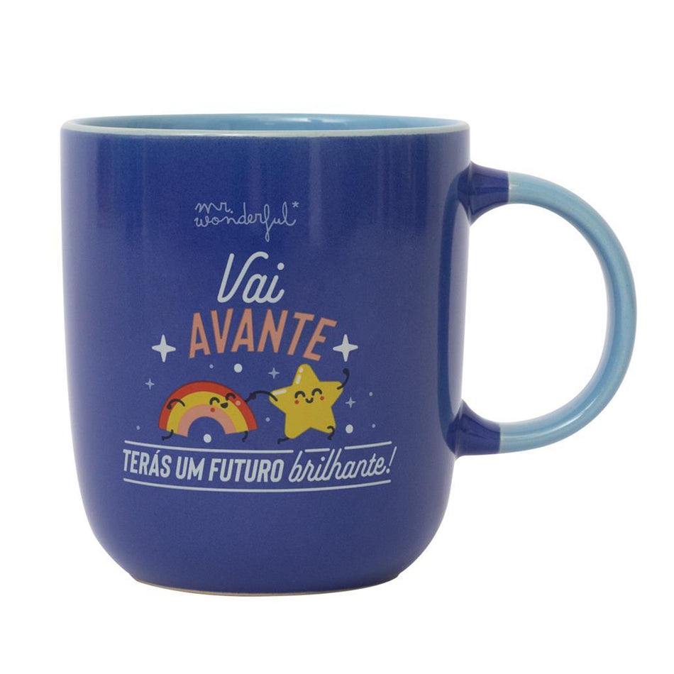 Caneca Mr. Wonderful - Vai avante, terás um futuro brilhante!
