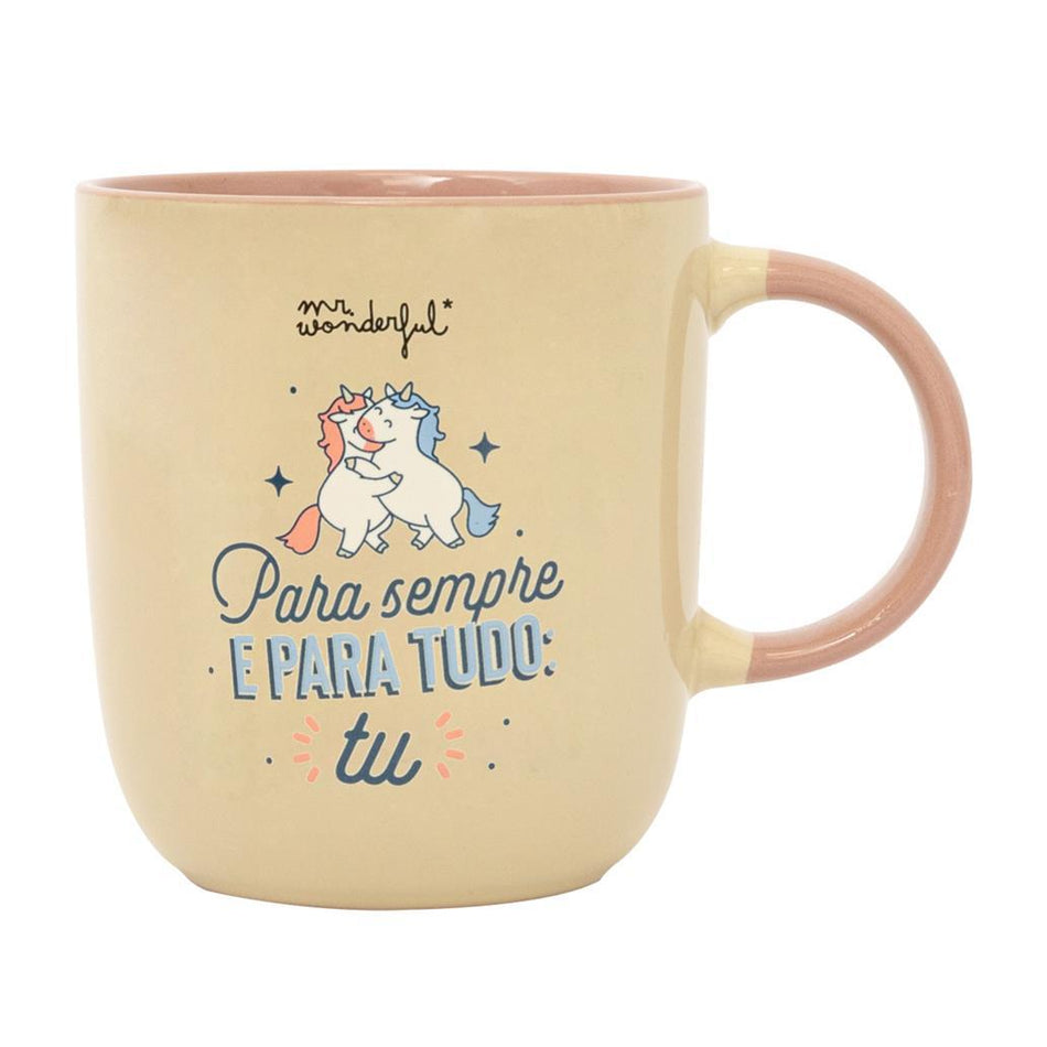 Caneca Mr. Wonderful - Para sempre e para tudo: tu
