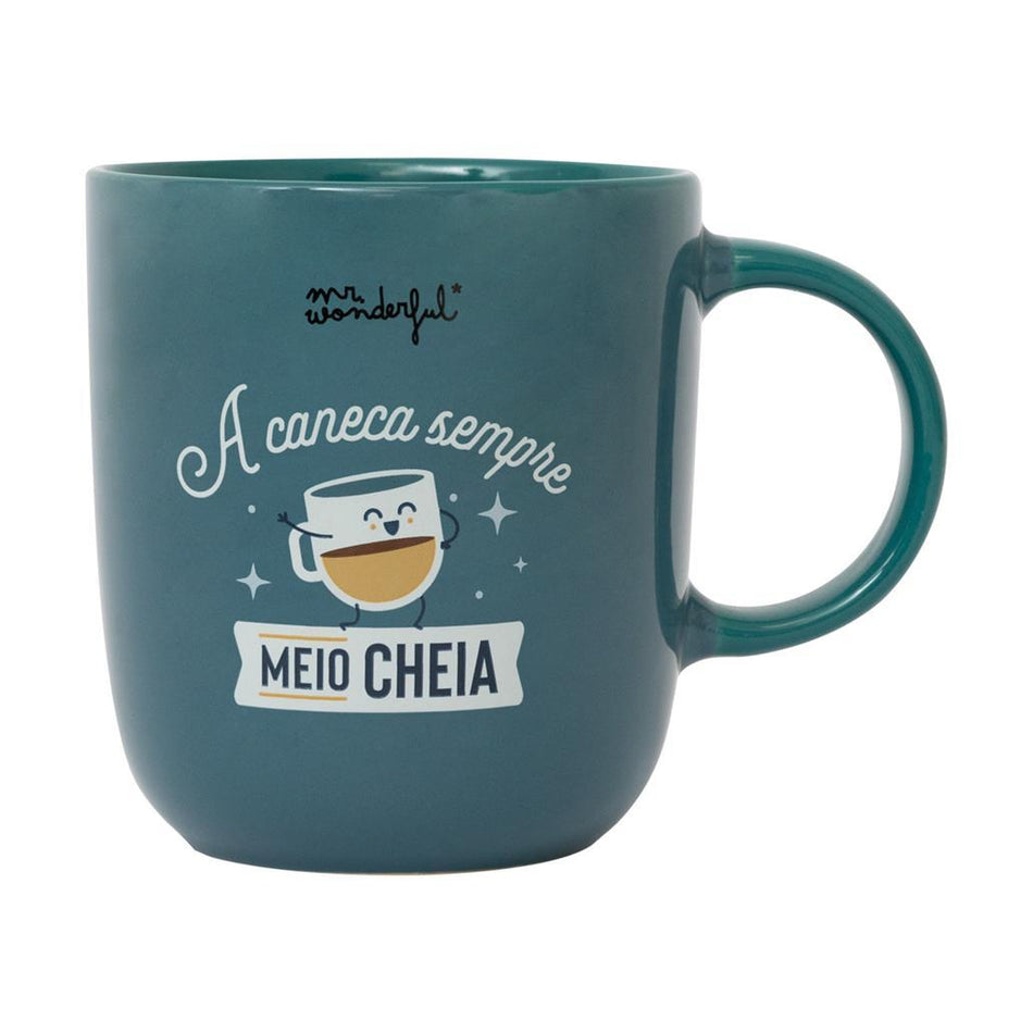 Caneca Mr. Wonderful - A caneca, sempre meio cheia