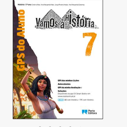 GPS do Aluno/BD com História e TPC com História - Vamos à História - 7.º Ano