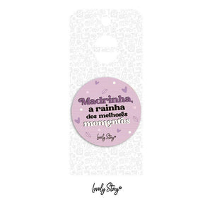 Abre garrafas Madrinha a rainha dos melhores momentos - Papelaria Encantada