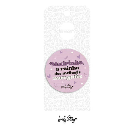 Abre garrafas Madrinha a rainha dos melhores momentos - Papelaria Encantada