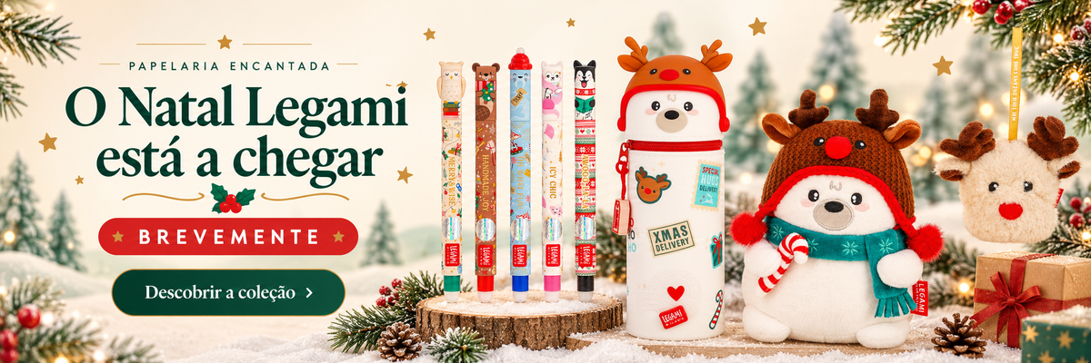 O Natal Legami está a chegar — Brevemente — Descobrir a coleção