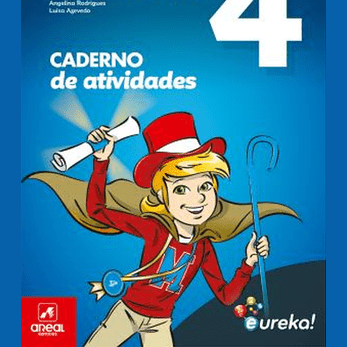 Caderno de Atividades - Eureka! - Matemática - 4.º Ano - Papelaria Encantada