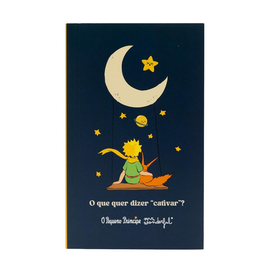 Caderno O Principezinho - O que significa Domesticar? Mr. Wonderful - Papelaria Encantada