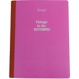 Caderno Pautado Mr Wonderful A5 Rosa - Thing To Do: Nothing - Papelaria Encantada