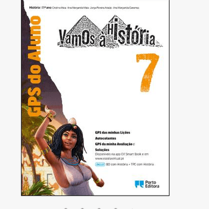 GPS do Aluno/BD com História e TPC com História - Vamos à História - 7.º Ano - Papelaria Encantada