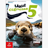 Manual UAU! Ciências 5 - Ciências Naturais - 5.º Ano - Papelaria Encantada