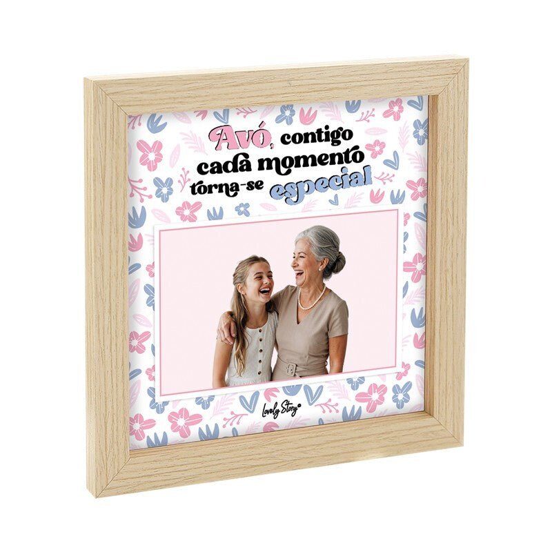 Moldura de fotos - Avó contigo cada momento torna - se especial - Papelaria Encantada