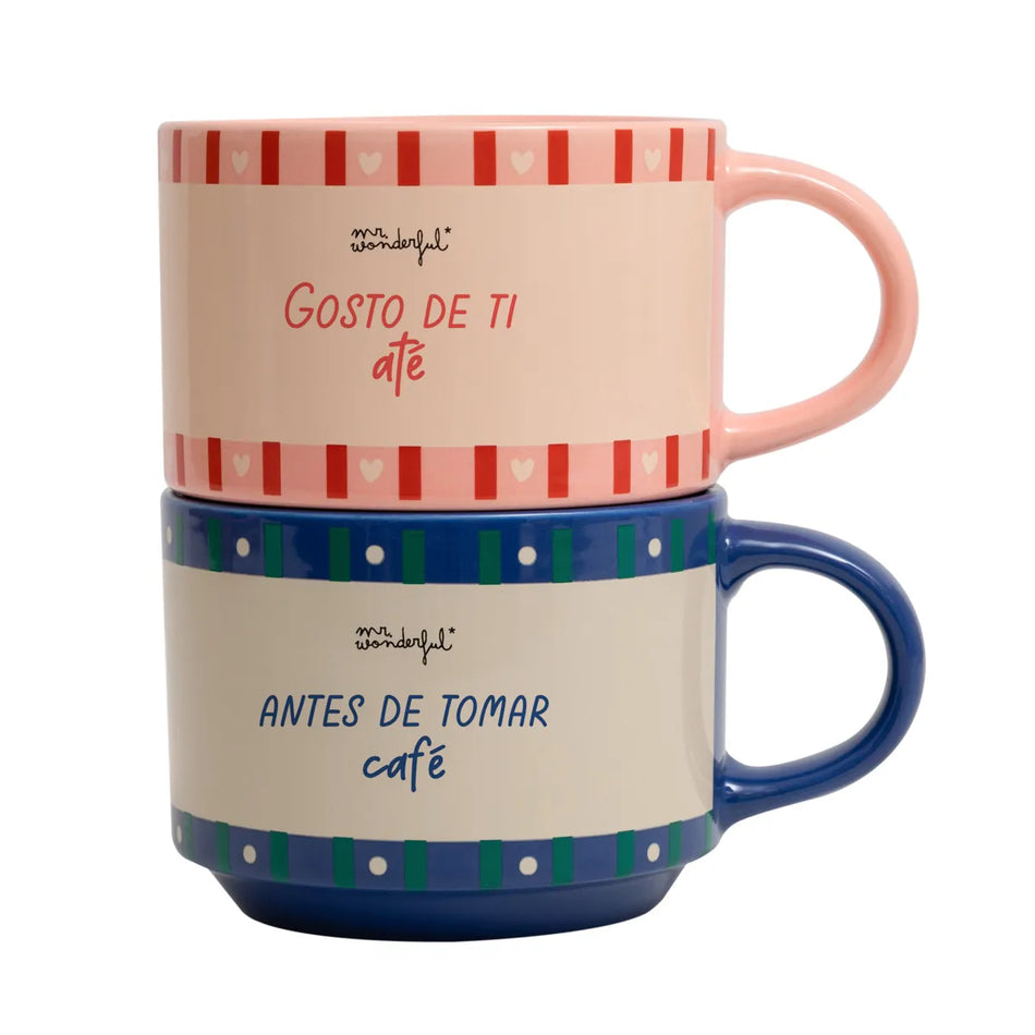 Conjunto 2 canecas empilháveis - Gosto de ti até antes de tomar café - Mr.Wonderful