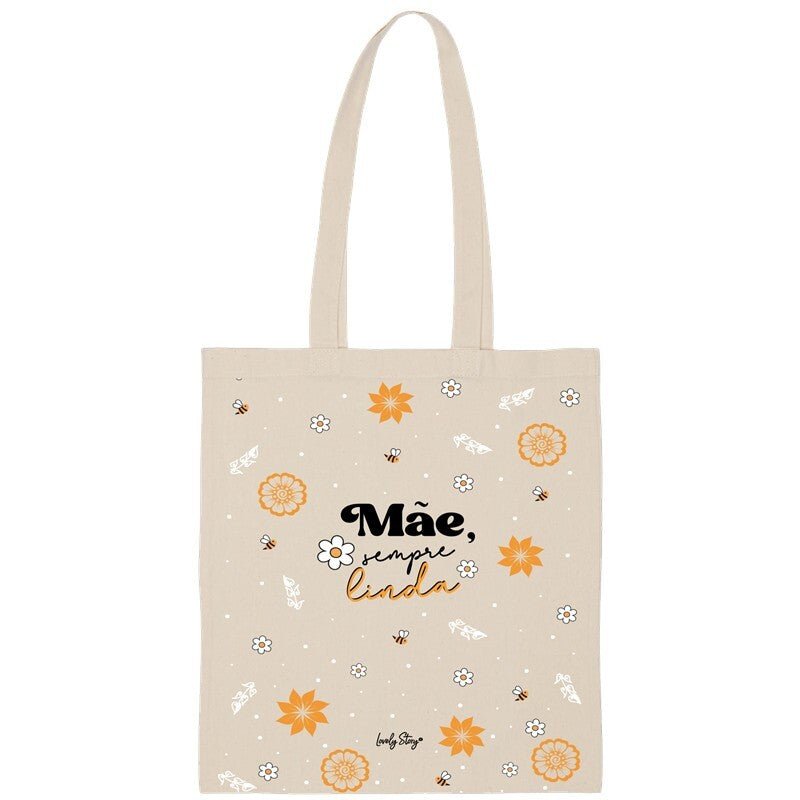 Tote Bag - Mãe sempre linda - Papelaria Encantada